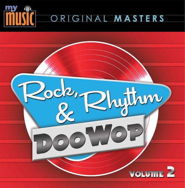 Rock, Rhythm & Doo Wop Vol. 2 – Treasury Collection