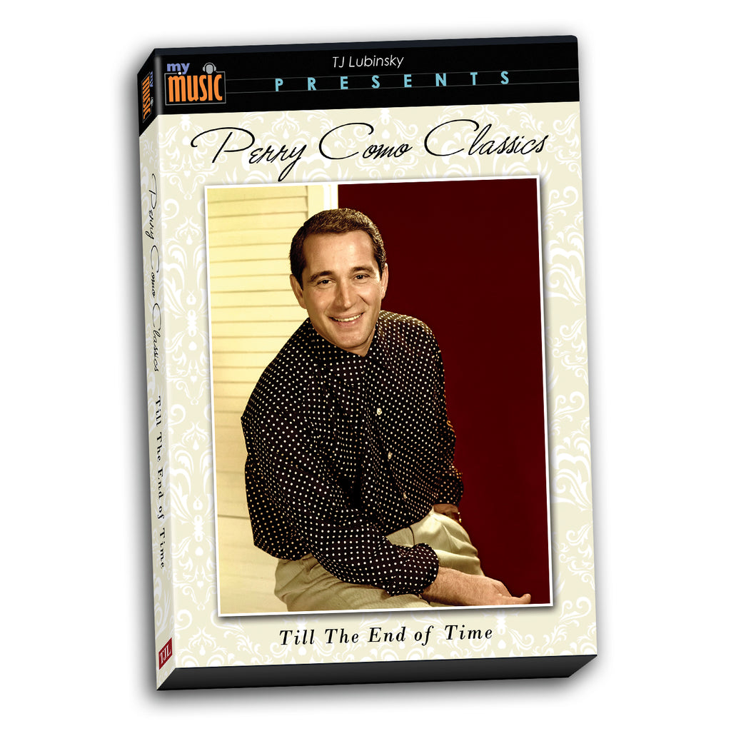 Perry Como Classics: Till The End Of Time