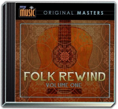 My Music: Folk Rewind Volume One – Treasury Collection