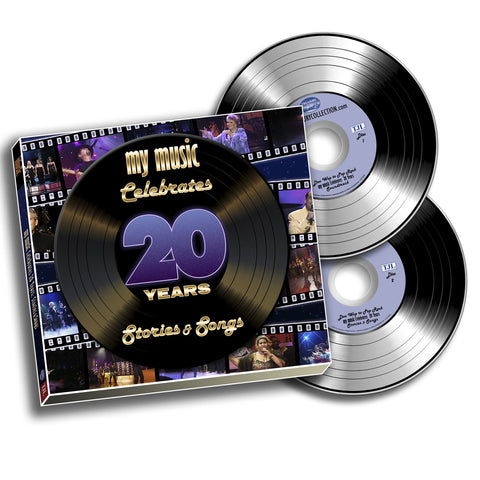 My Music Celebrates 20 Years: Music and Stories (2-CD Set)