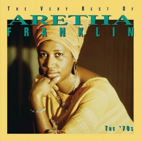 The Very Best of Aretha Franklin - The '70s