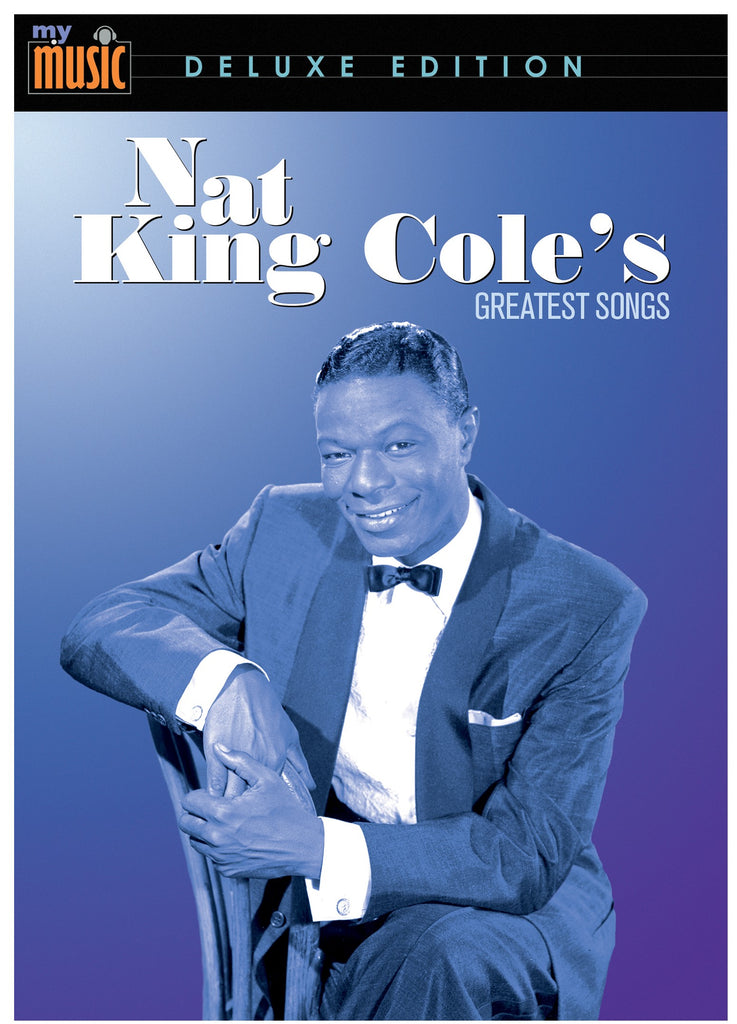 Nat King Cole's Greatest Songs (Expanded Special Edition)