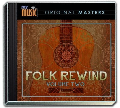 My Music: Folk Rewind Volume Two