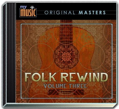 My Music: Folk Rewind Volume Three
