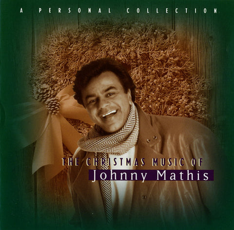 The Christmas Music of Johnny Mathis